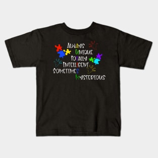 Always Unique Totally Intelligent Sometimes Mysterious Kids T-Shirt